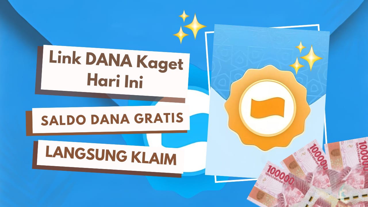 Dijamin Berhasil! Klaim Saldo DANA Gratis Hari Ini Rp500 Ribu dari Game Penghasil Uang