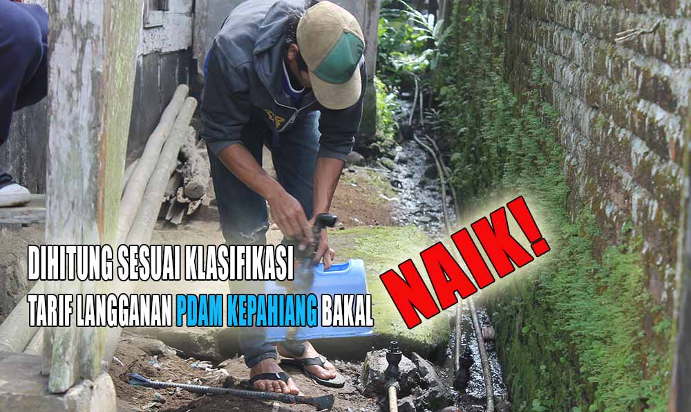 Dihitung Berdasarkan Klasifikasi, Tarif Langganan PDAM Kepahiang Bakal Naik!