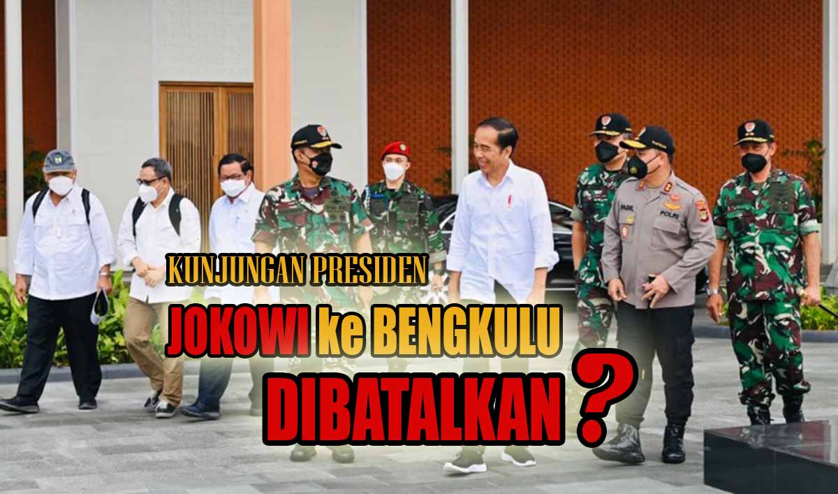 Bukan Batal, Kunjungan Presiden Jokowi ke Bengkulu Hanya Ditunda, Ini Perubahan Jadwalnya!
