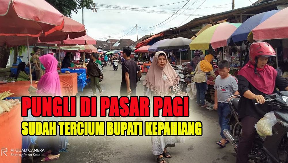 Bukan Hanya di Terminal, Bupati Kepahiang Sebut Indikasi Pungli Juga Terjadi di Seputaran Pasar Pagi