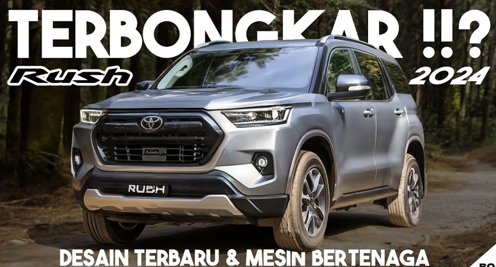 All New Toyota Rush 2024, Kombinasi Paling Unggul Untuk Keluarga Indonesia