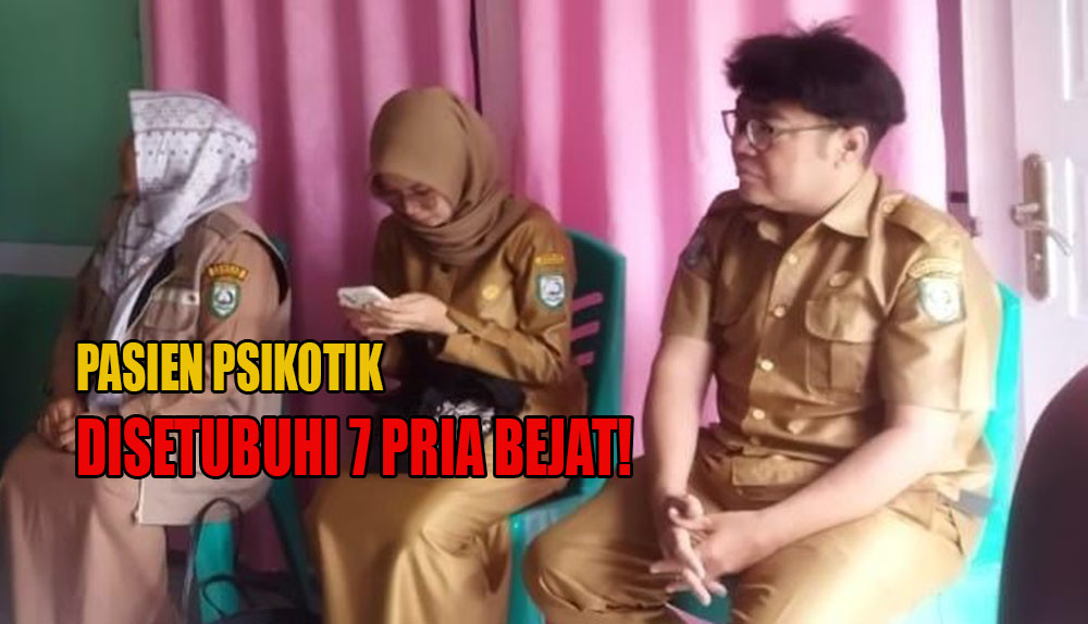 BREAKING NEWS: 7 Pria Bejat Diduga Setubuhi Pasien Psikotik di Kepahiang, Korban Hamil 7 Bulan!