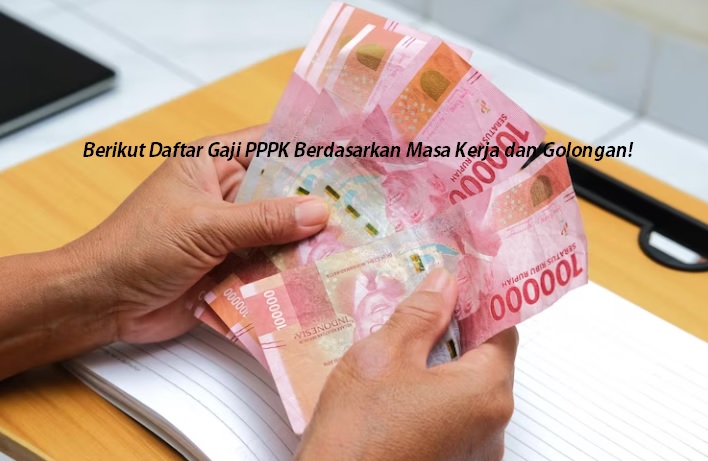 Sudah Dapat NIP PPPK Langsung Terima Gaji, Berikut Daftar Gaji PPPK Berdasarkan Masa Kerja dan Golongan!