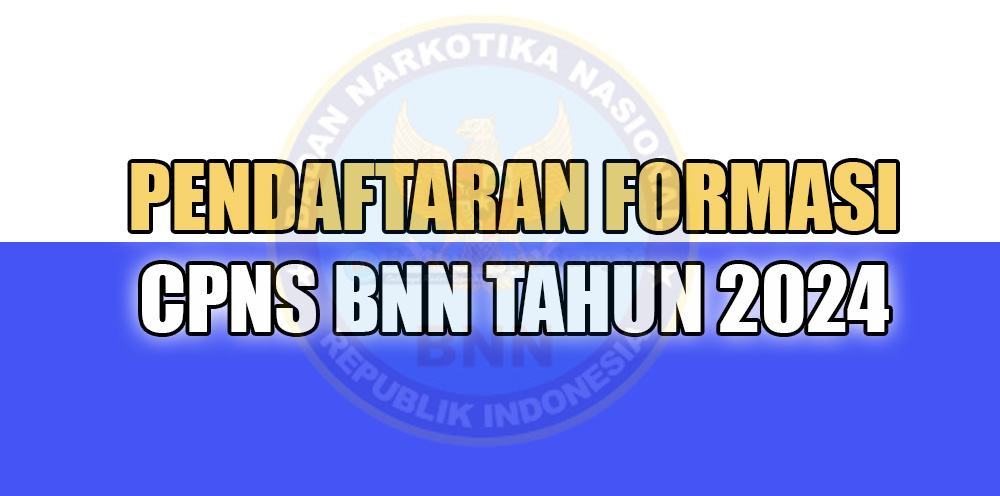 Gaji Mulai Rp 7,1 Juta - Rp 9,3 Juta, Ini Formasi Seleksi CPNS BNN Berikut Kualifikasinya