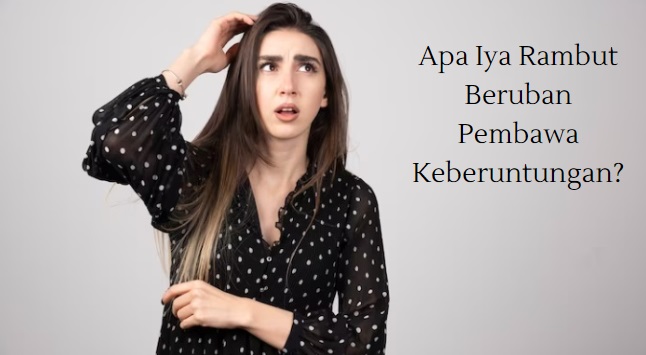 Punya Uban Saat Muda Merupakan Pertanda Yang Membawa Keberuntungan, Mitos atau Fakta?