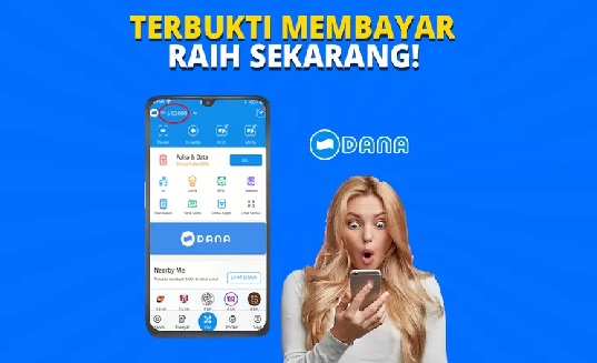 Gunakan Aplikasi Ini dan Dapatkan Saldo DANA Gratis, Langsung Cair!