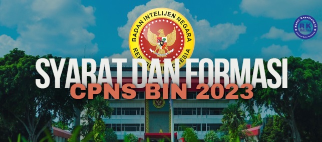 KETAT! Cek Langsung Persyaratan CPNS BIN 2023, Salah Satunya Dilarang Menikah