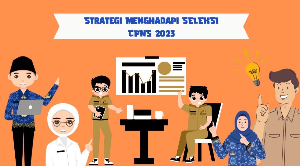 Yuk Terapkan, 9 Strategi Sukses Menghadapi Seleksi CPNS 2023