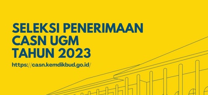 UGM Buka Pendaftaran CPNS dan PPPK 2023, Tawarkan Gaji Hingga Rp10 Juta, Cek Formasi dan Persyaratannya