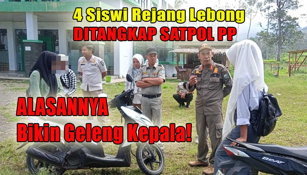 Ditangkap Bolos Sekolah, Alasan 4 Siswi Asal Rejang Lebong Ini Bikin Geleng Kepala