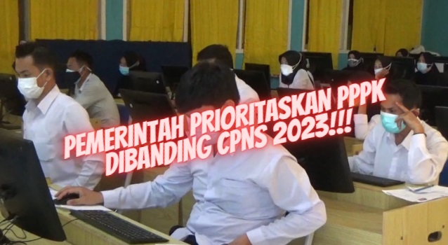 Rencana Seleksi Penerimaan CPNS dan PPPK Tahun 2023 Ditetapkan Pemerintah, Benarkah PPPK Prioritas Utama? 