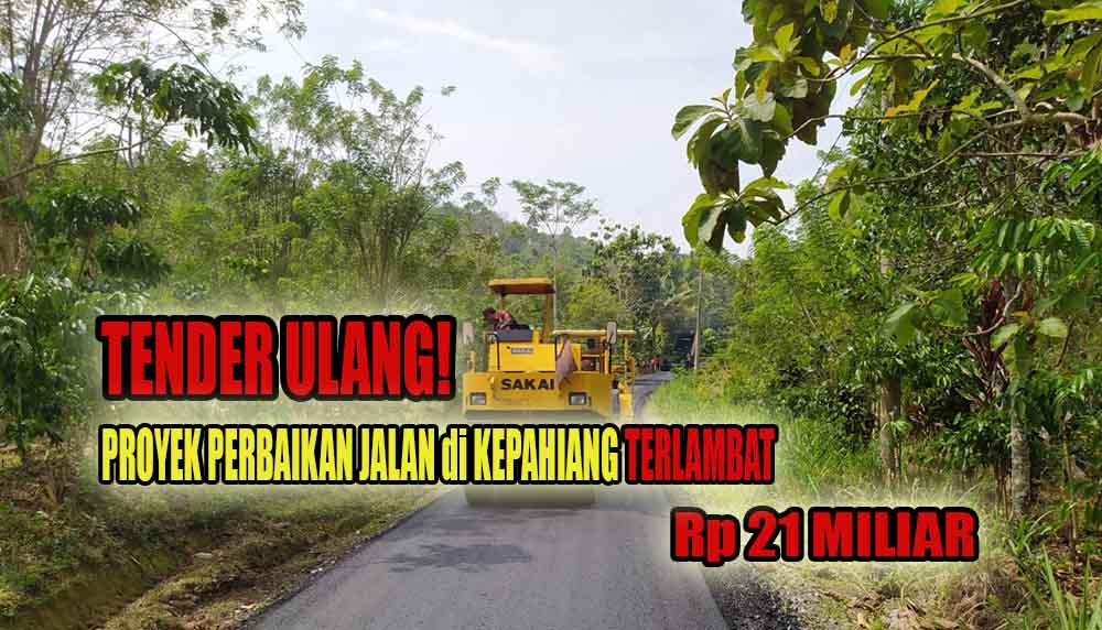 Tender Ulang, Dinas PUPR Kepahiang Akui Proyek Perbaikan Jalan Rp 21 Miliar Bakal Terlambat!