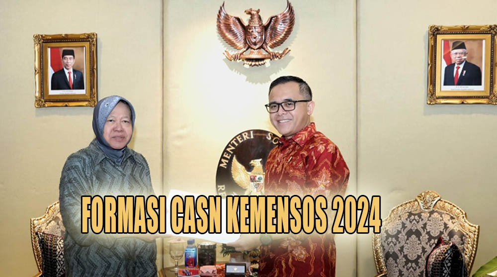 Sarjana Sosial Selamat, MenPANRB Anas Resmi Setujuai 40.839 Formasi CASN Kemensos 2024