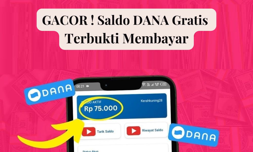 Gacor! 6 Aplikasi Penghasil Uang Dapatkan Saldo DANA Gratis