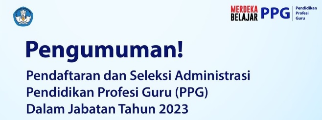 Teruntuk Dewan Guru, Pendaftaran PPG 2023 Resmi Dibuka Berikut Syaratnya!