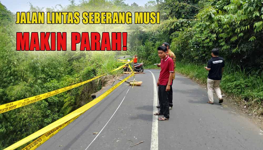 Jalan Lintas Seberang Musi Nyaris Amblas, PUPR Kepahiang: Makin Parah! 