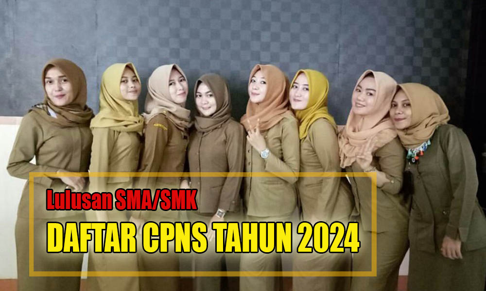 Bukan Hanya Lulusan SMA, Seleksi CPNS Tahun 2024 Buka Peluang Besar Lulusan SMK Berkarier Sebagai ASN