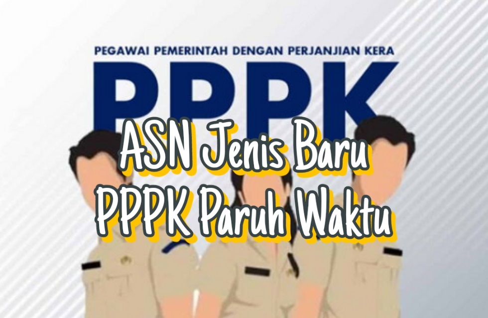 KemenPANRB Perkenalkan PPPK Paruh Waktu Dalam Peraturan Baru, Kapan Akan Dimulai?