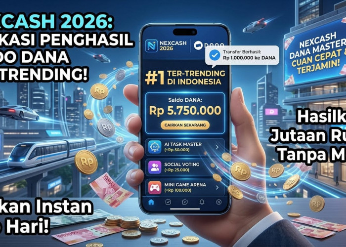 Catat Tren Penarikan Rp10.000 Tanpa Deposit, Ini Aplikasi Penghasil Saldo DANA