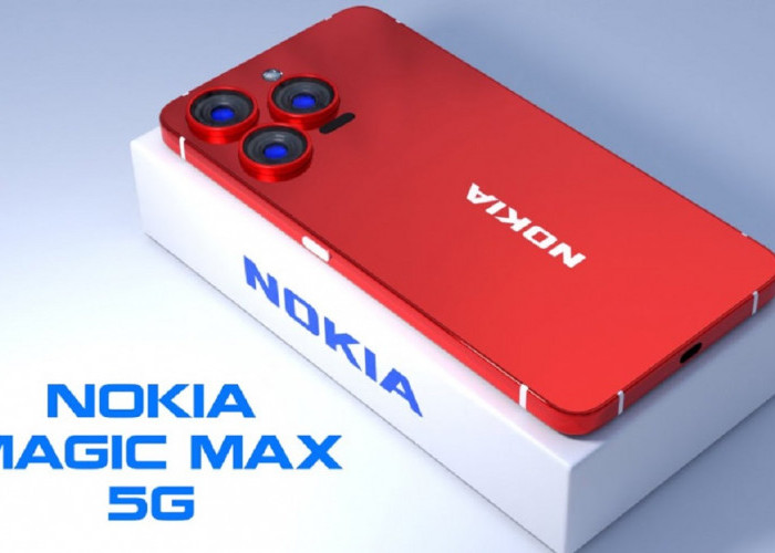 Nokia Magic Max, Smartphone Terbaru Menggunakan Fitur Super Canggih