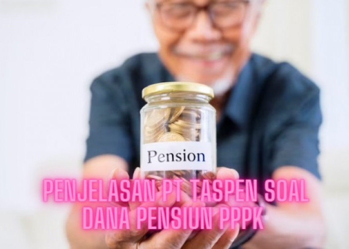 Soal Dana Pensiun PPPK dan PNS, PT Taspen Berikan Penjelasan Melalui Akun Media Sosial, Ini Katanya!