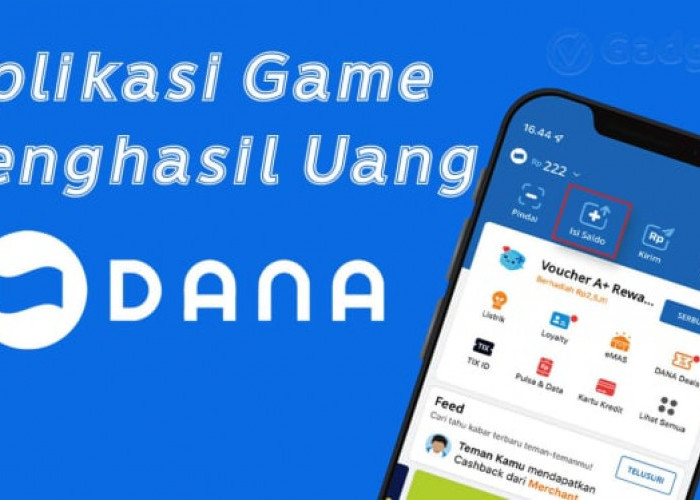 Cuma Main 10 Menit Dapat Uang Rp 800.000, Ini Aplikasi Saldo DANA Terbaru dan Tercepat!