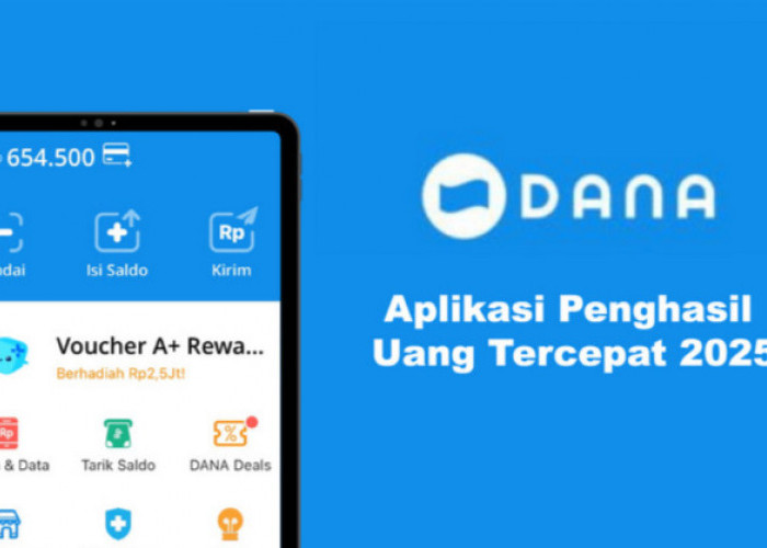 Saldo DANA Rp 624.000 Per Hari, Segera Download Aplikasi Penghasil Uang Tercepat Ini