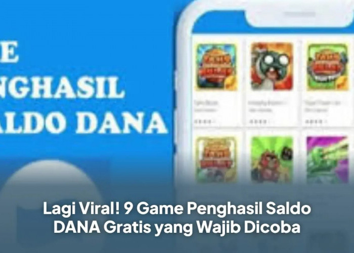 Ini Pilihannya, Hasilkan Saldo DANA dengan Main Game