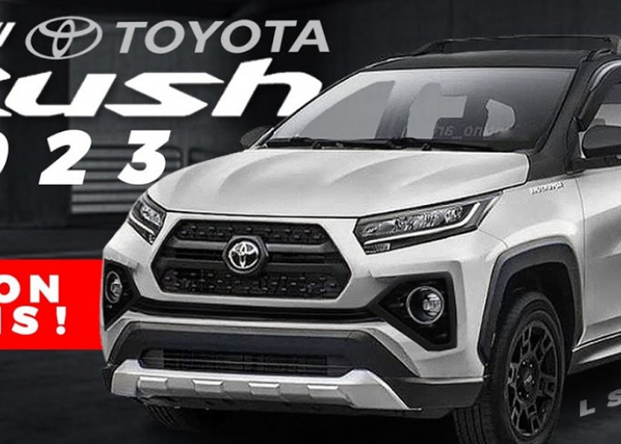 All New Toyota Rush 2024, Pilihan SUV Modern yang Memiliki Beragam Keunggulan