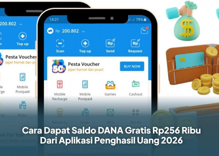Dapatkan Rp256 Ribu dari Aplikasi Penghasil Uang 2026