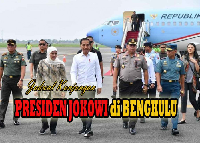 Keliling Kabupaten, Ini Jadwal Lengkap Kunjungan Presiden Jokowi di Bengkulu!