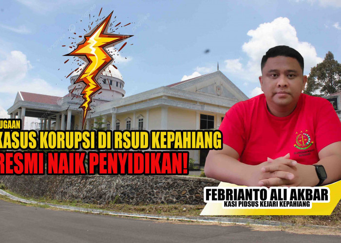 Kepahiang 'Menyala' Lagi, Dugaan Kasus Korupsi di RSUD Kepahiang Resmi Naik Penyidikan!