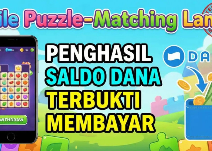 Tile Puzzle-Matcing Land, Aplikasi Penghasil Saldo DANA Terbukti Membayar