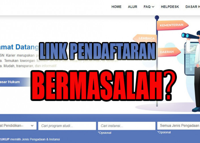 Link Pendaftaran SSCASN 2023 Tidak Bisa Diakses, Peserta Seleksi PPPK 2023 Simak Penjelasan BKDPSDM Kepahiang!
