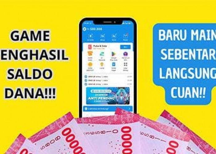 Wajib Dicoba, Game Mobile Penghasil Saldo DANA yang Viral dan Janji Cuan!