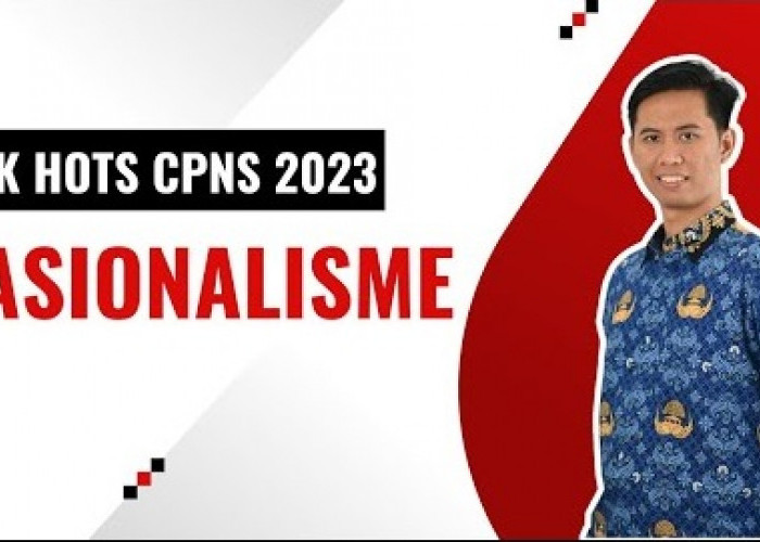 Pelajari Segera! Berikut 20 Contoh Soal Nasionalisme TWK CPNS 2023 Lengkap Beserta Jawabannya