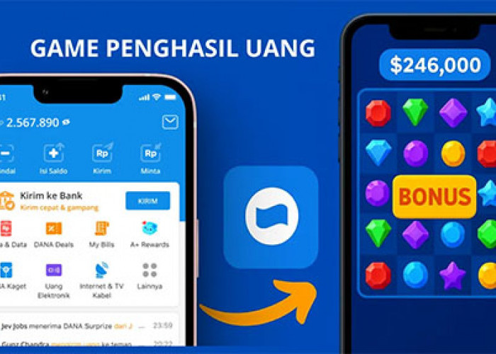 Cair Hingga Ratusan Ribu, Ini Daftar Game Penghasil Saldo DANA yang Terbukti Membayar!
