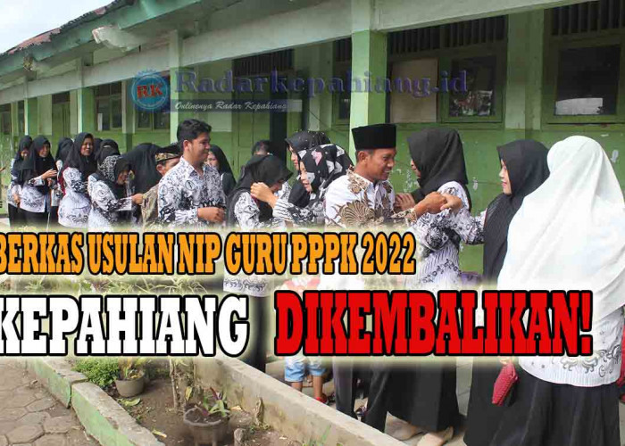 Terancam Batal, Berkas Usulan NIP Guru PPPK 2022 Kepahiang Dikembalikan BKN Palembang, Berikut Alasannya!
