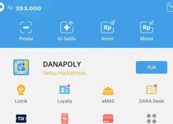 Manfaatkan Aplikasi Ini! Dapatkan Saldo DANA Gratis Rp350.000