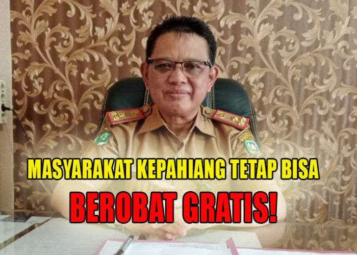 Iuran BPJS Kesehatan PBI Nunggak, Dinas Kesehatan Kepahiang Pastikan Masyarakat Tetap Bisa Berobat Gratis