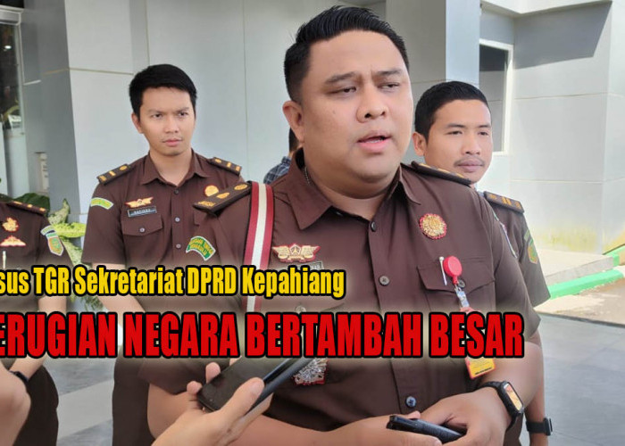 Hasil Penyidikan Jaksa, Kerugian Negara Dalam Kasus Korupsi Sekretaraiat DPRD Kepahiang Bertambah Besar!