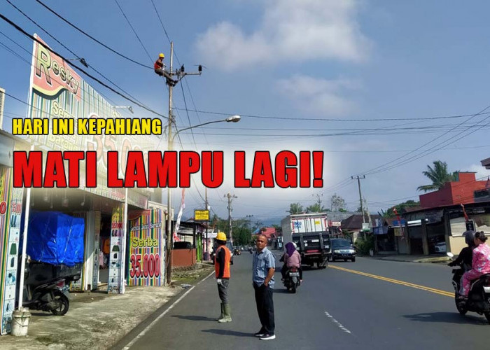 Masyarakat Kepahiang Siap-Siap, Hari Ini Kepahiang Bakal Mati Lampu Lagi