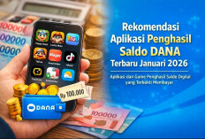 Terbaru di Januari 2026, Rekomendasi Aplikasi Penghasil Saldo DANA 